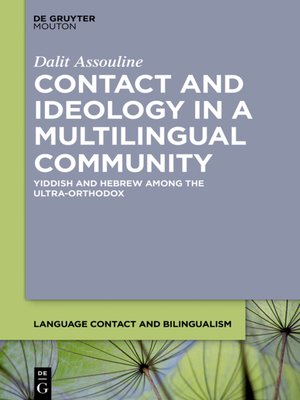 cover image of Contact and Ideology in a Multilingual Community